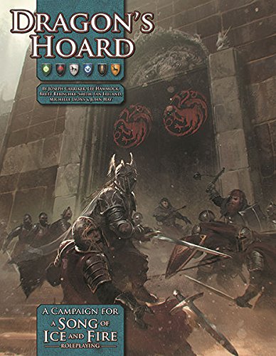 Dragon's Hoard A Song of Ice & Fire Roleplaying Adventure